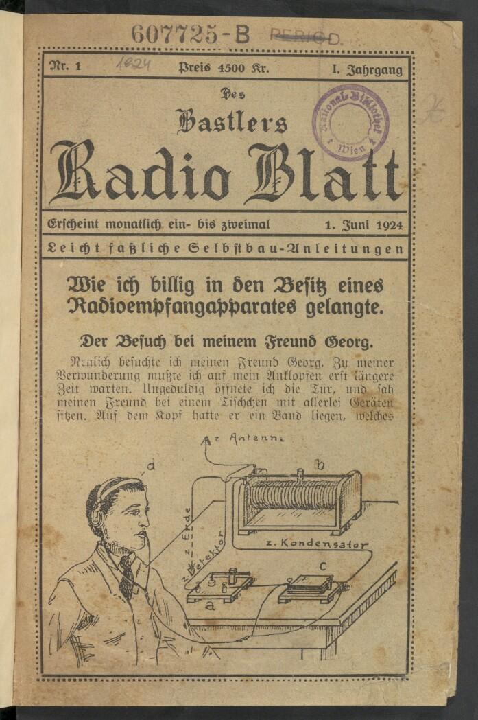 Des Bastlers Radio Blatt, 1.6.1924, S.1, ANNO/ÖNB